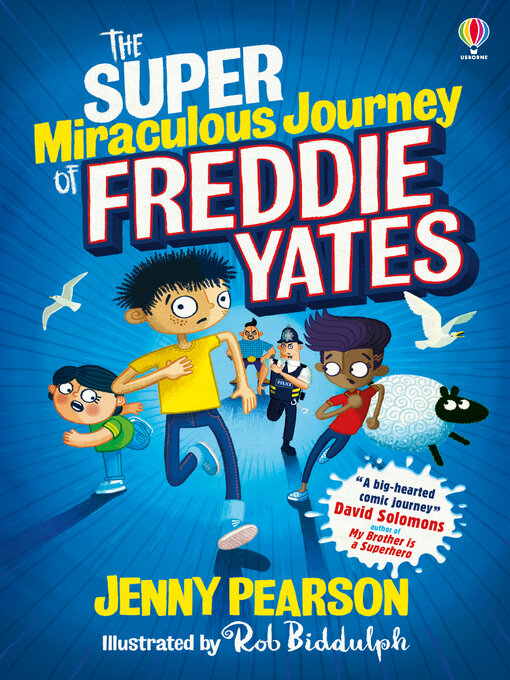 Title details for The Super Miraculous Journey of Freddie Yates by Jenny Pearson - Available